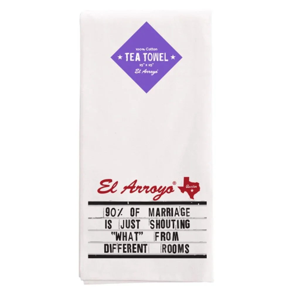 El Arroyo Tea Towel: 90% of Marriage Novelty Kitchen Gift NWT